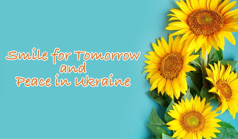 Smile for Tomorrow and Peace in Ukraine